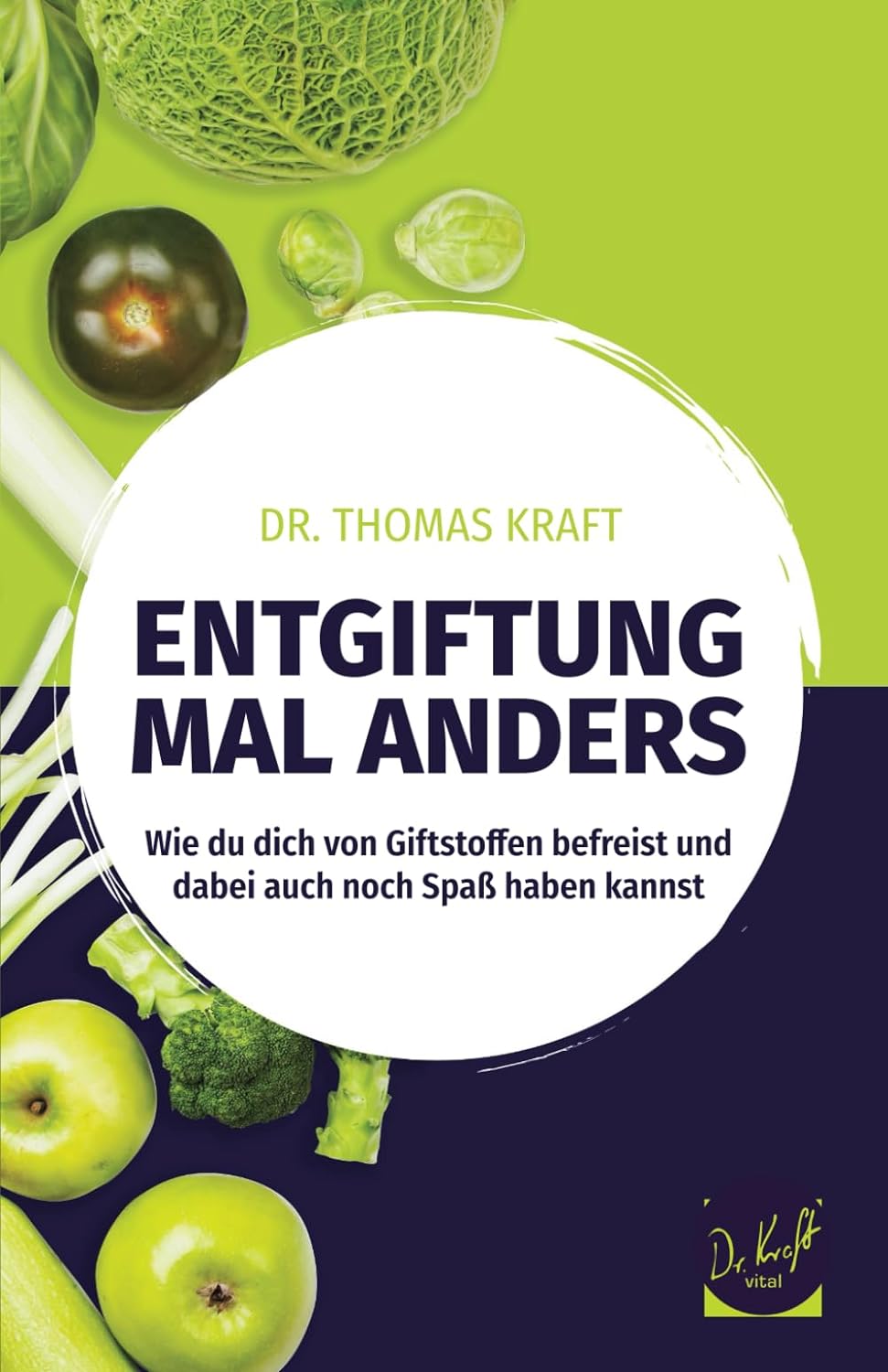 Cover von Dr.Kraft: Entgiftung mal anders